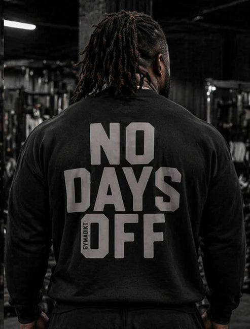 GYMADIKT “NO DAYS OFF” Oversized Sweatshirt