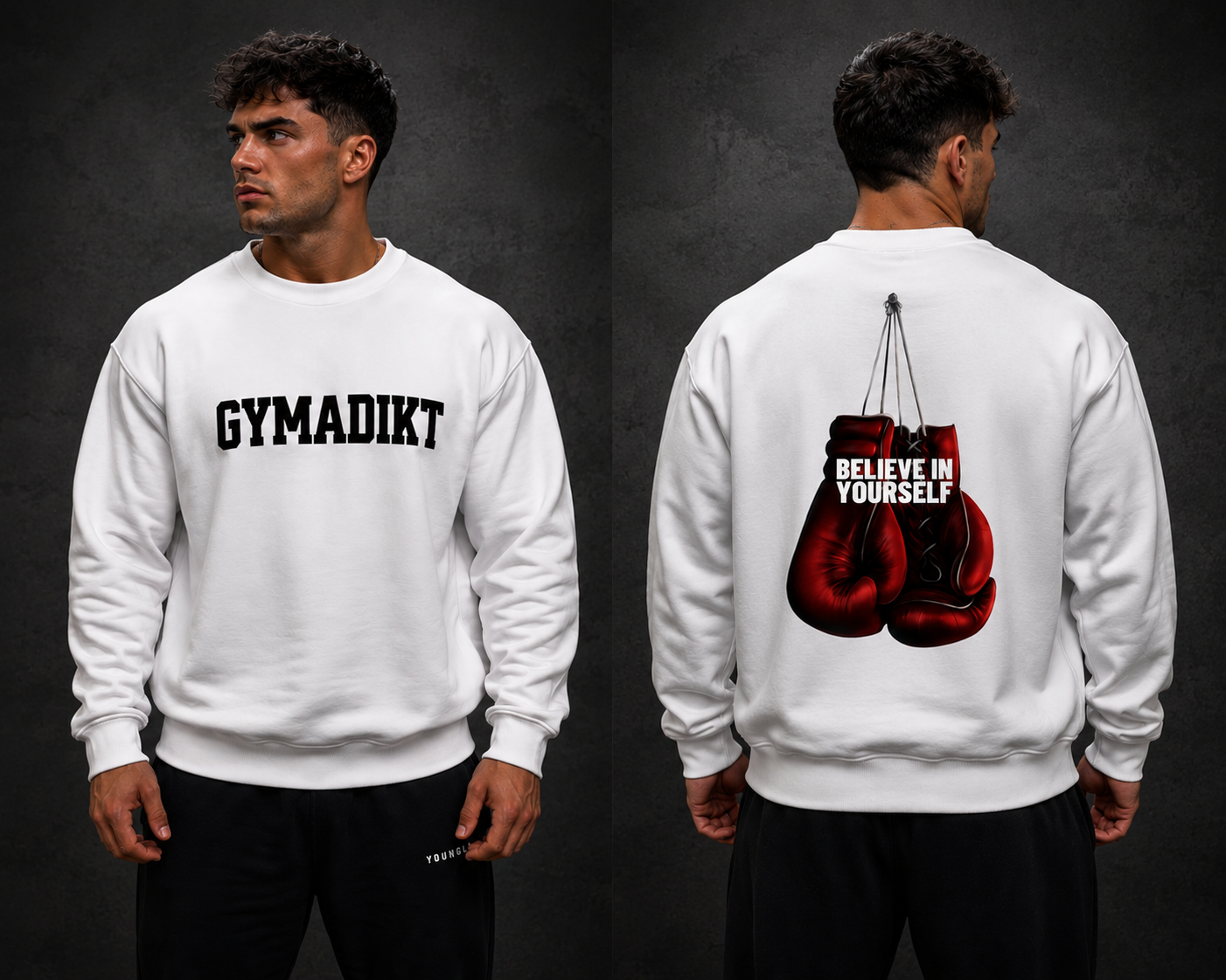 GYMADIKT “Believe In Yourself” Oversized Sweatshirt